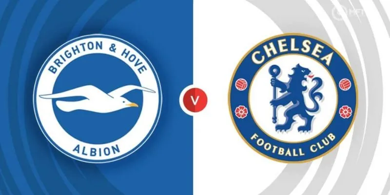 Điểm nhấn đáng chú ý trong trận đấu Brighton & Hove Albion vs Chelsea