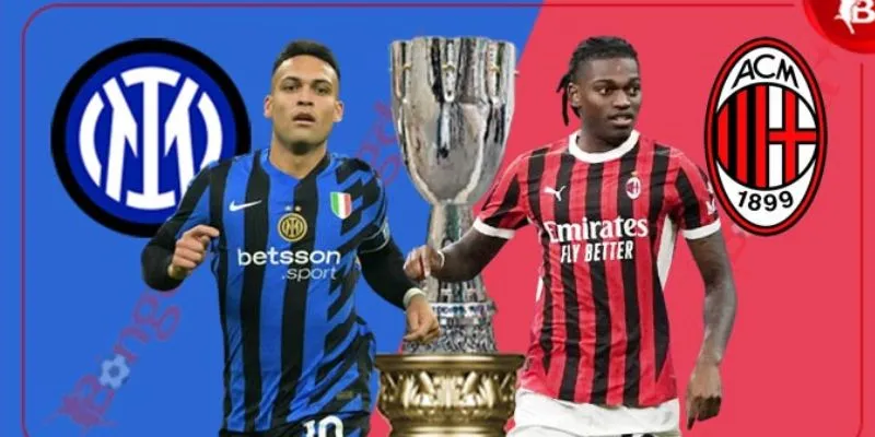 Ý nghĩa của trận đấu Milan vs Inter Milan